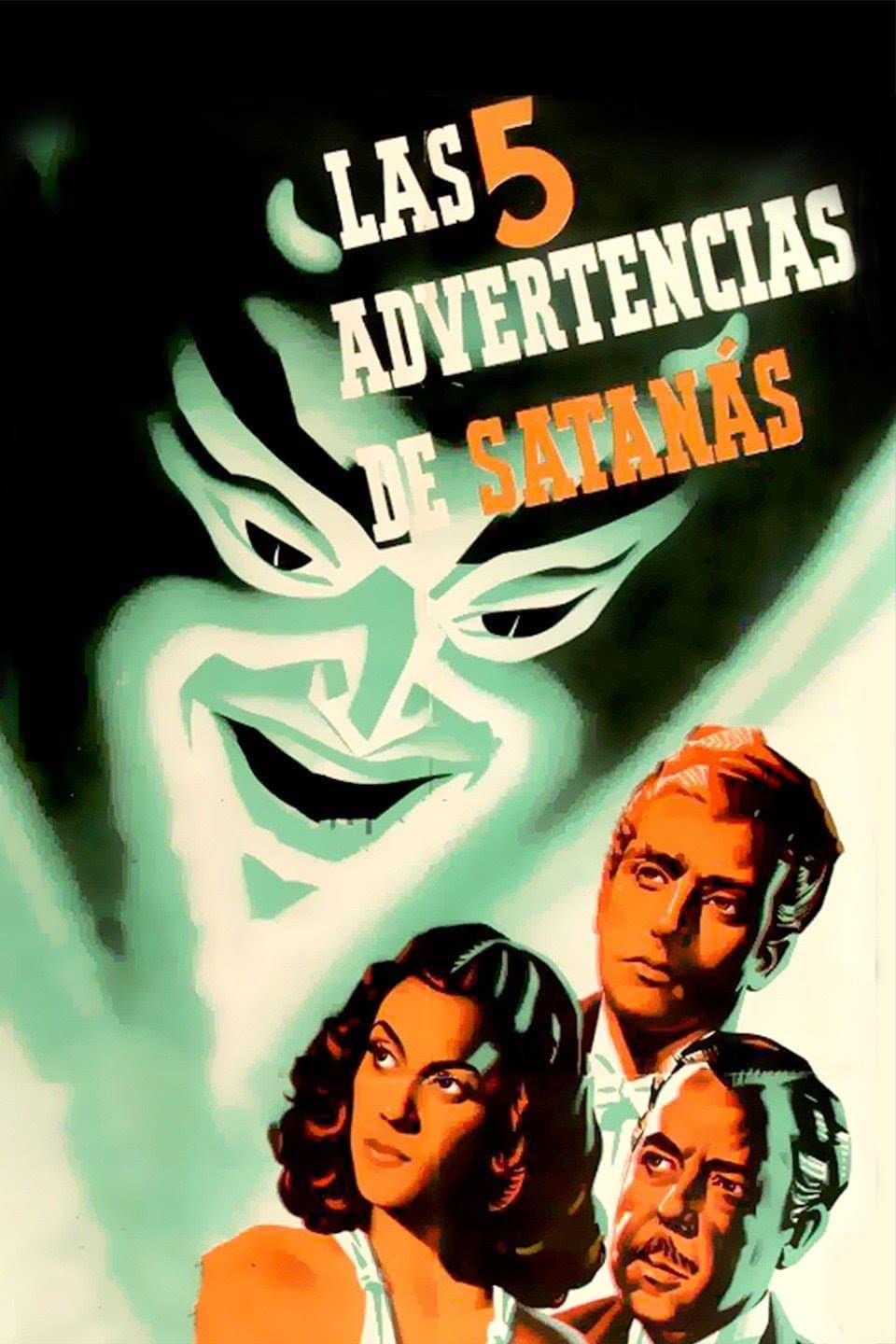 Las cinco advertencias de SatanÃ¡s