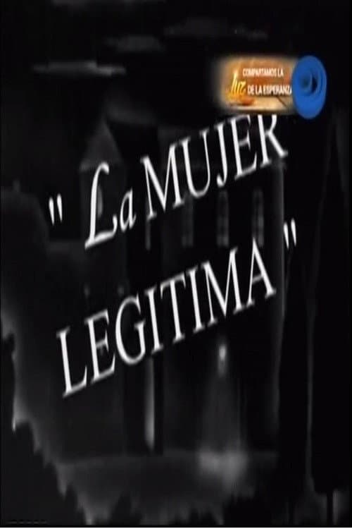 La mujer legÃ­tima
