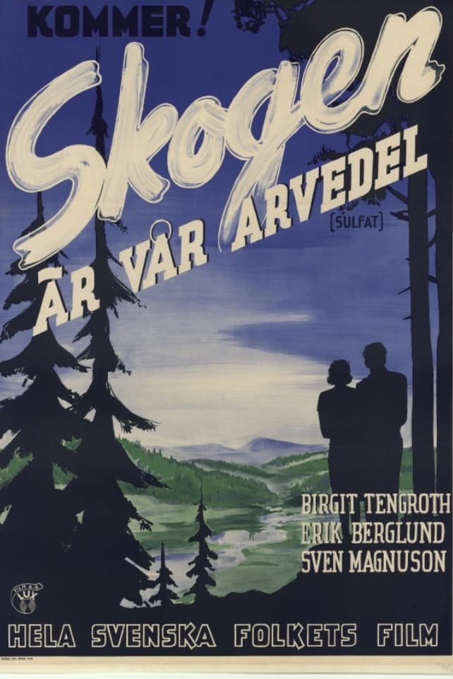 Skogen Ã¤r vÃ¥r arvedel