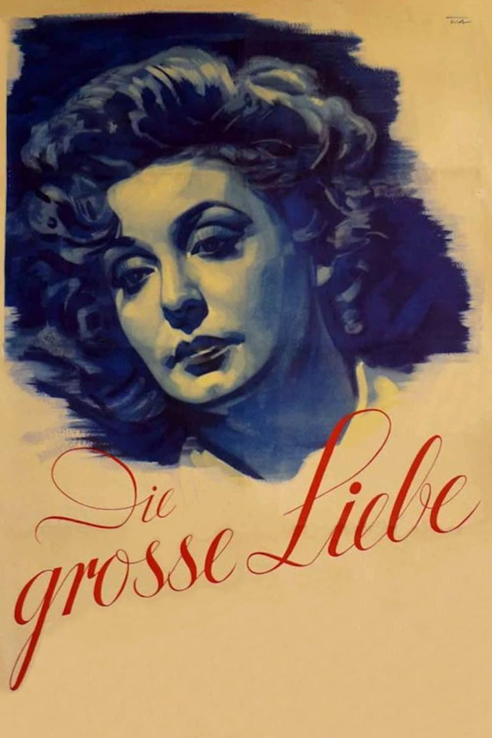 Die groÃŸe Liebe