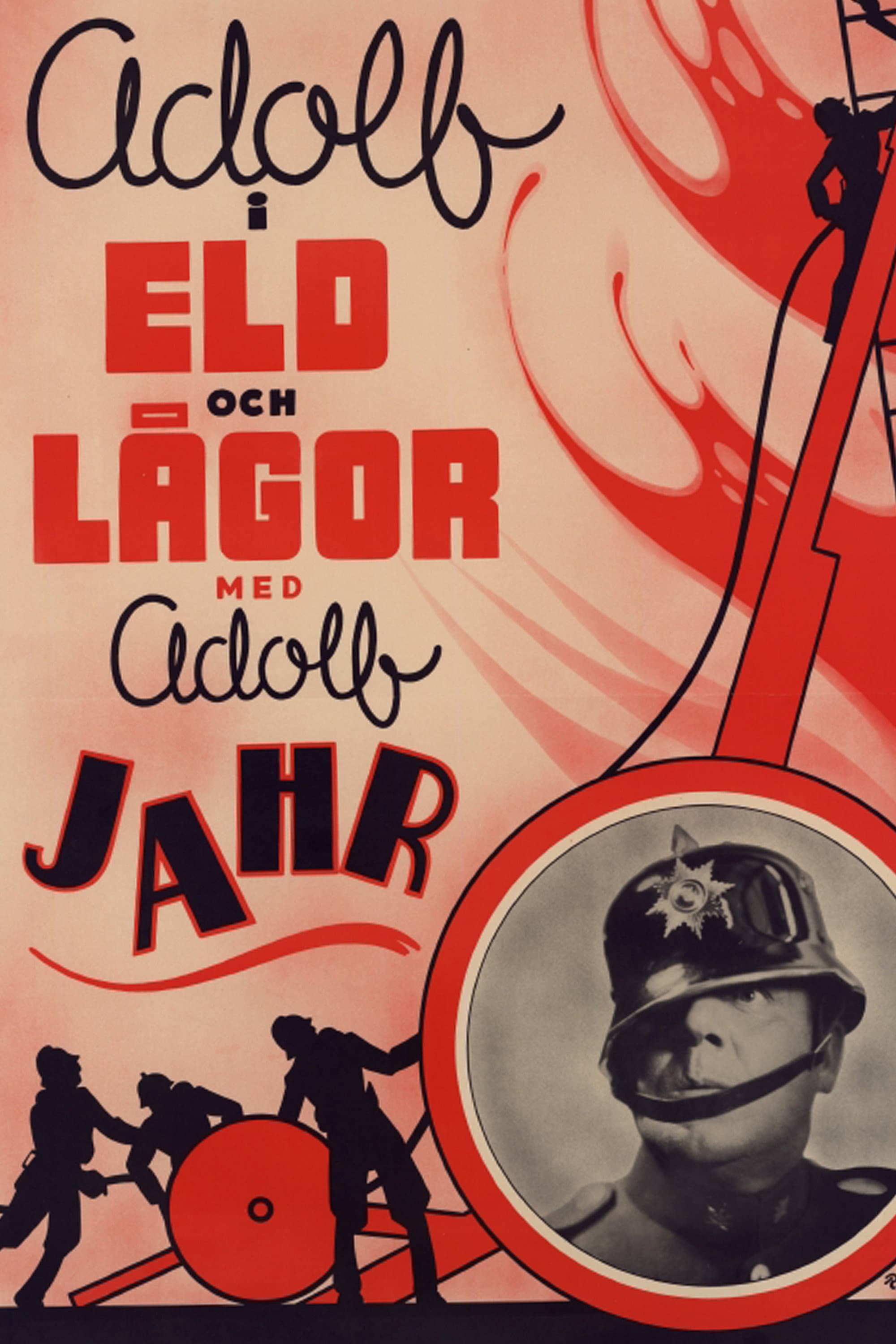 Adolf i eld och lÃ¥gor