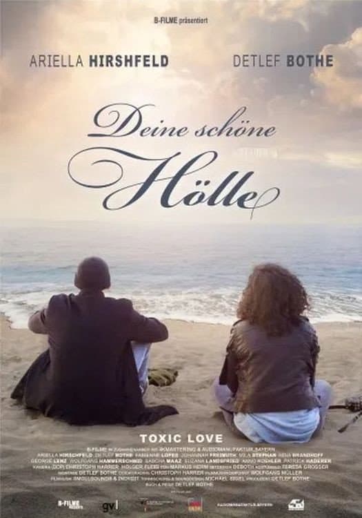 Deine schÃ¶ne HÃ¶lle