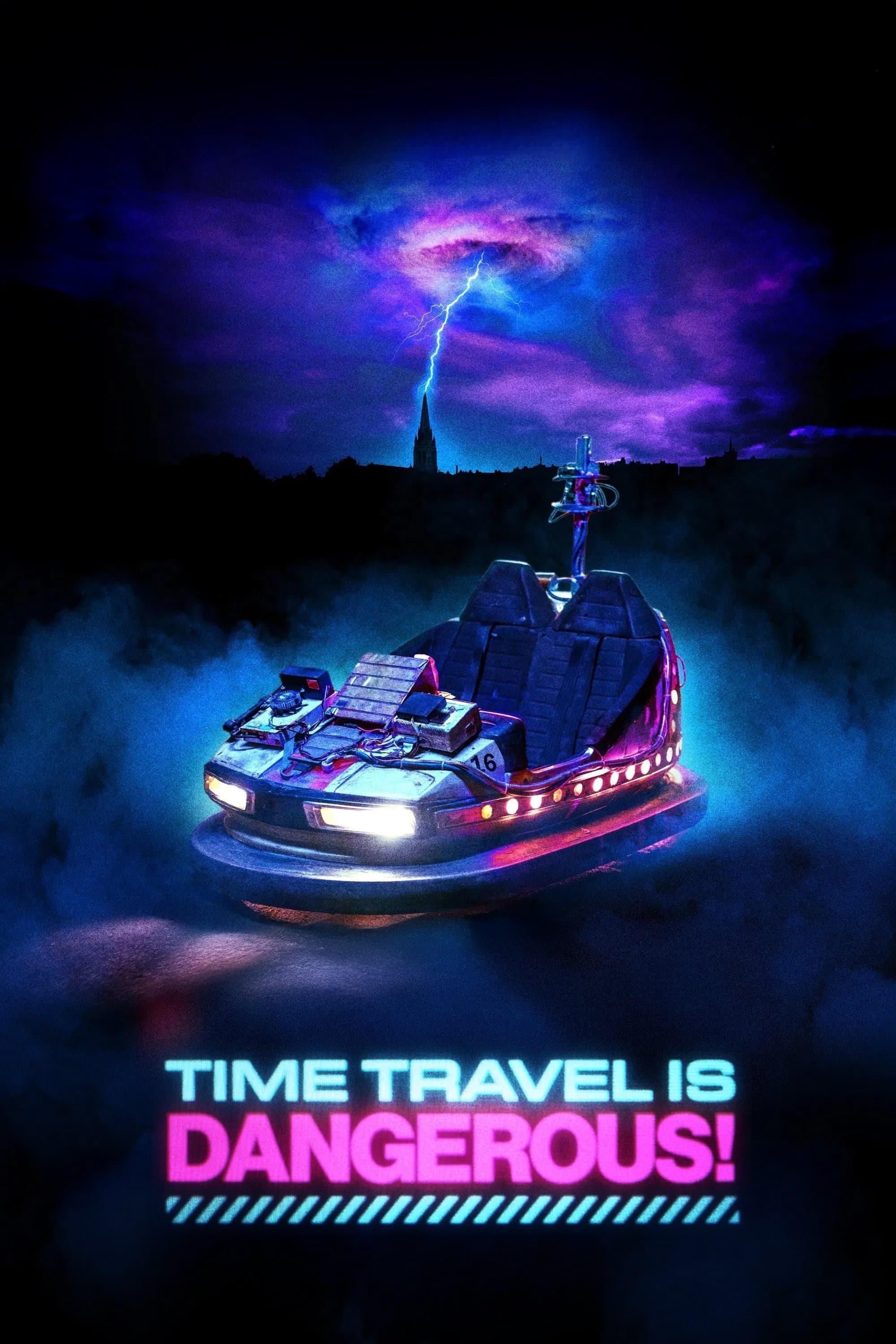 Time Travel Is Dangerous