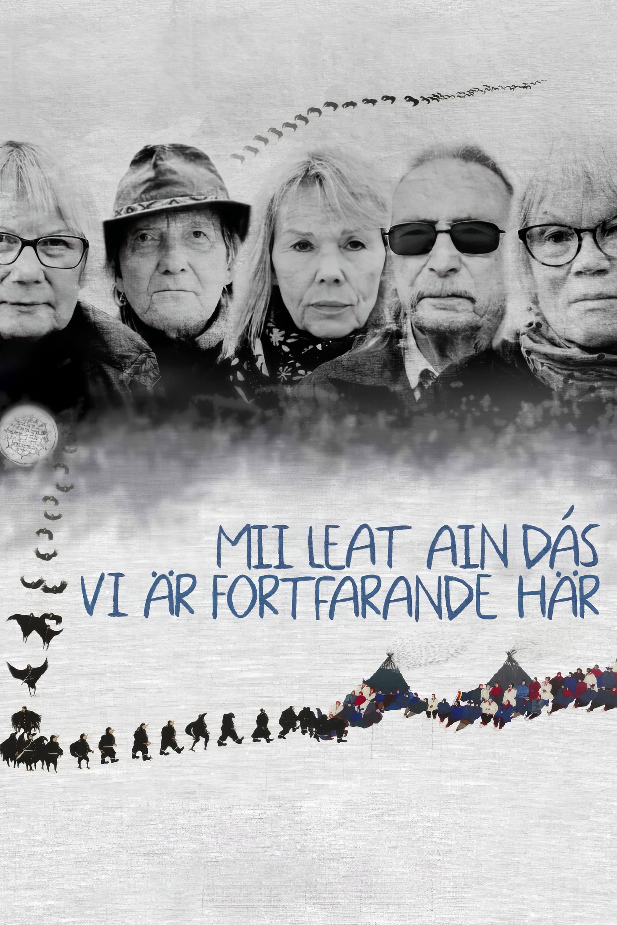 Mii leat ain dÃ¡s/Vi Ã¤r fortfarande hÃ¤r
