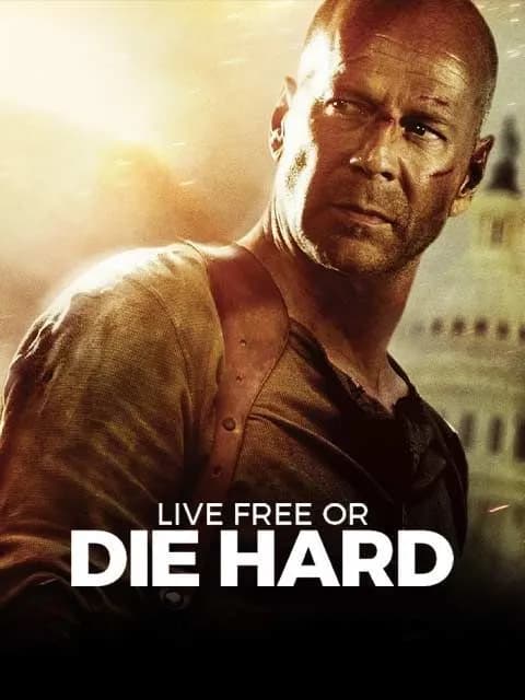 Live Free Or Die Hard