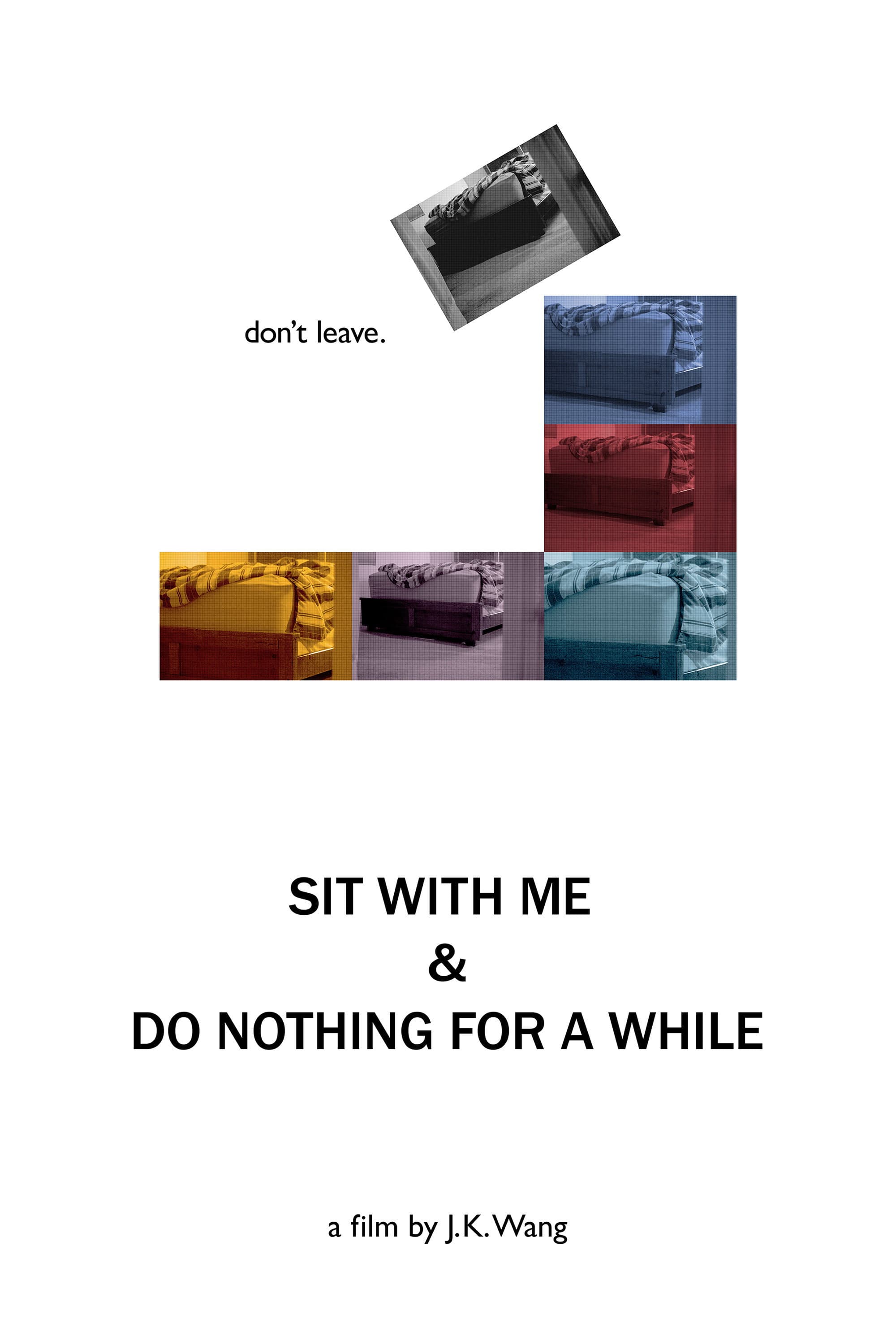 Sit with Me and Do Nothing for a While