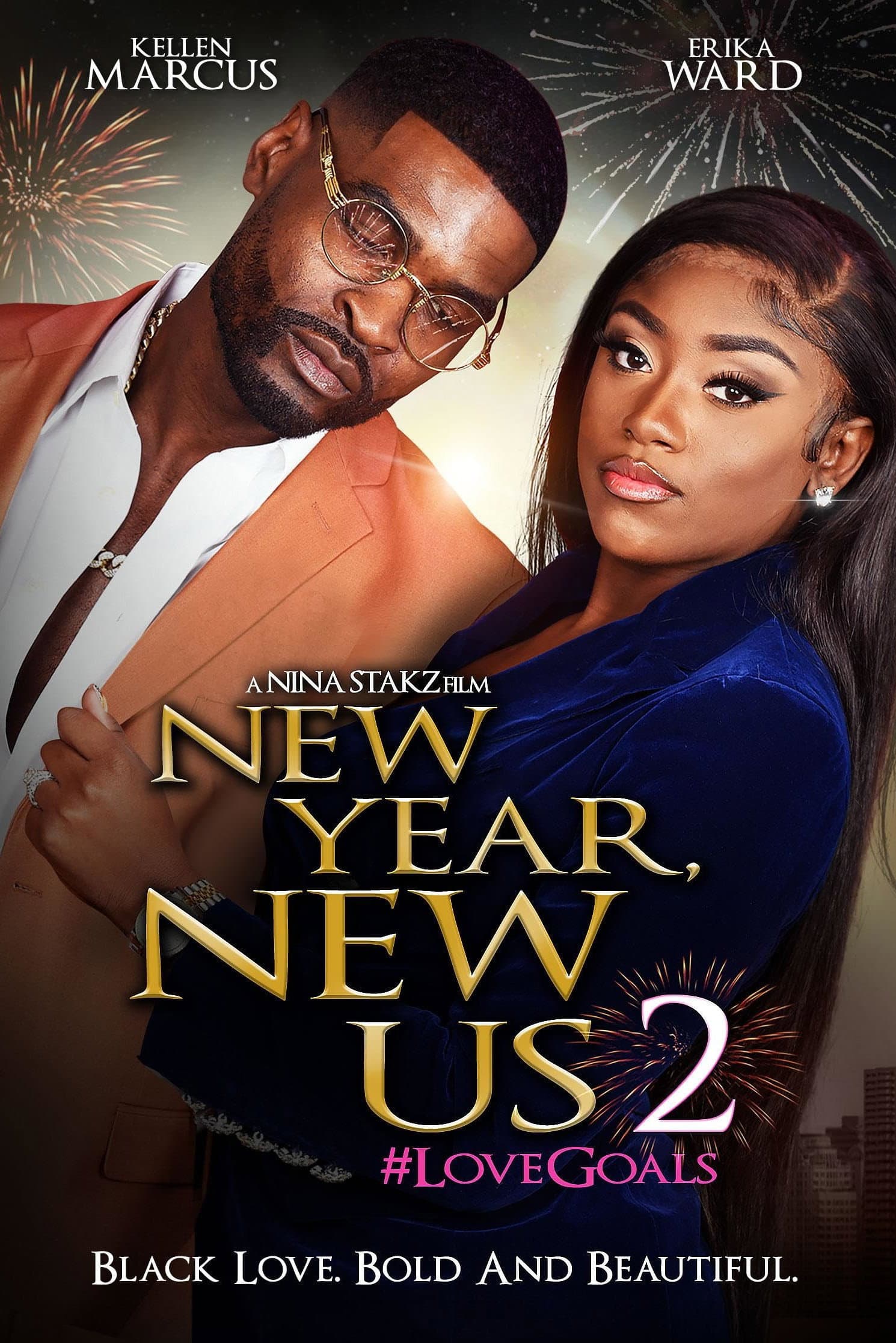 New Year, New Us 2: #LoveGoals