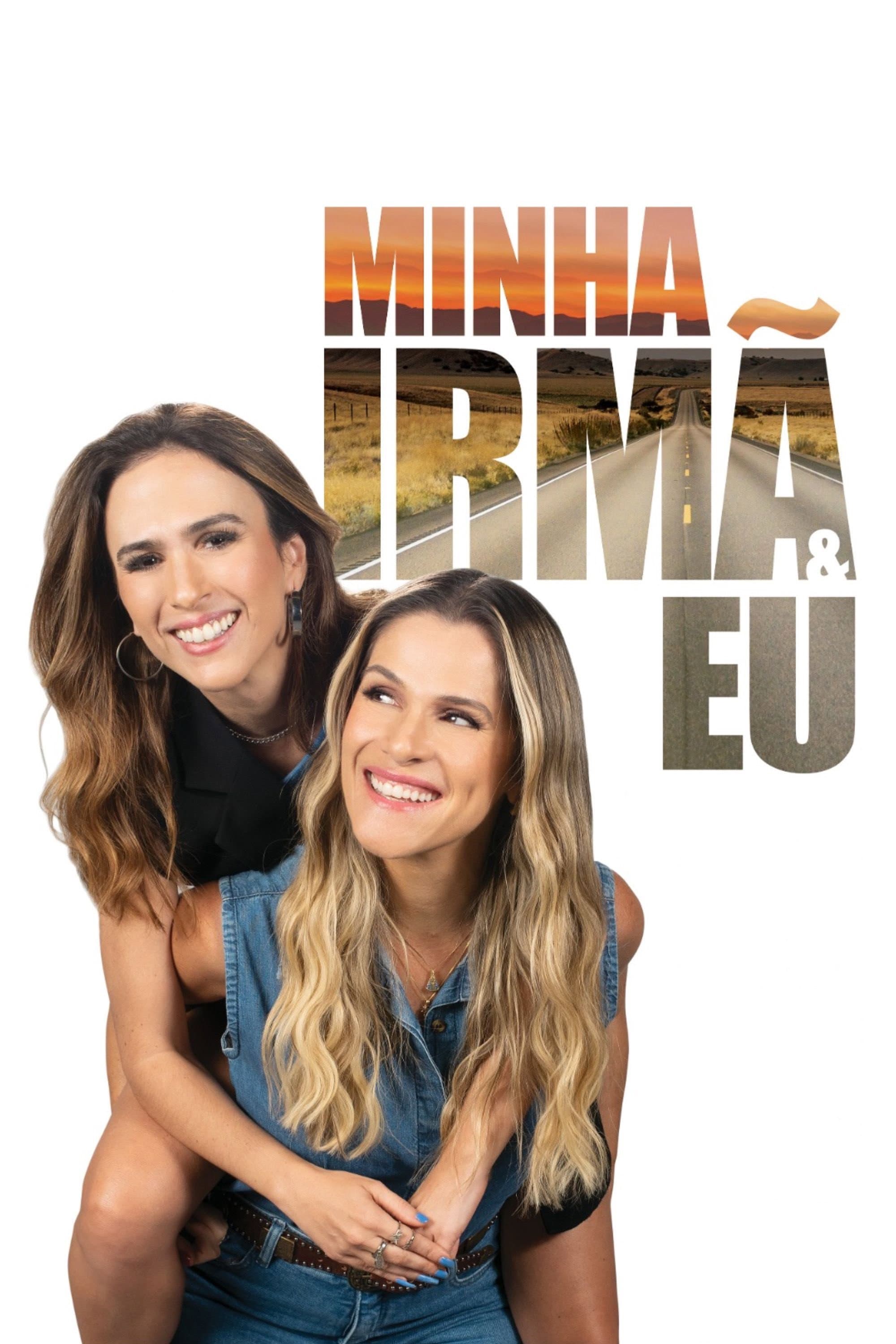 Minha IrmÃ£ e Eu