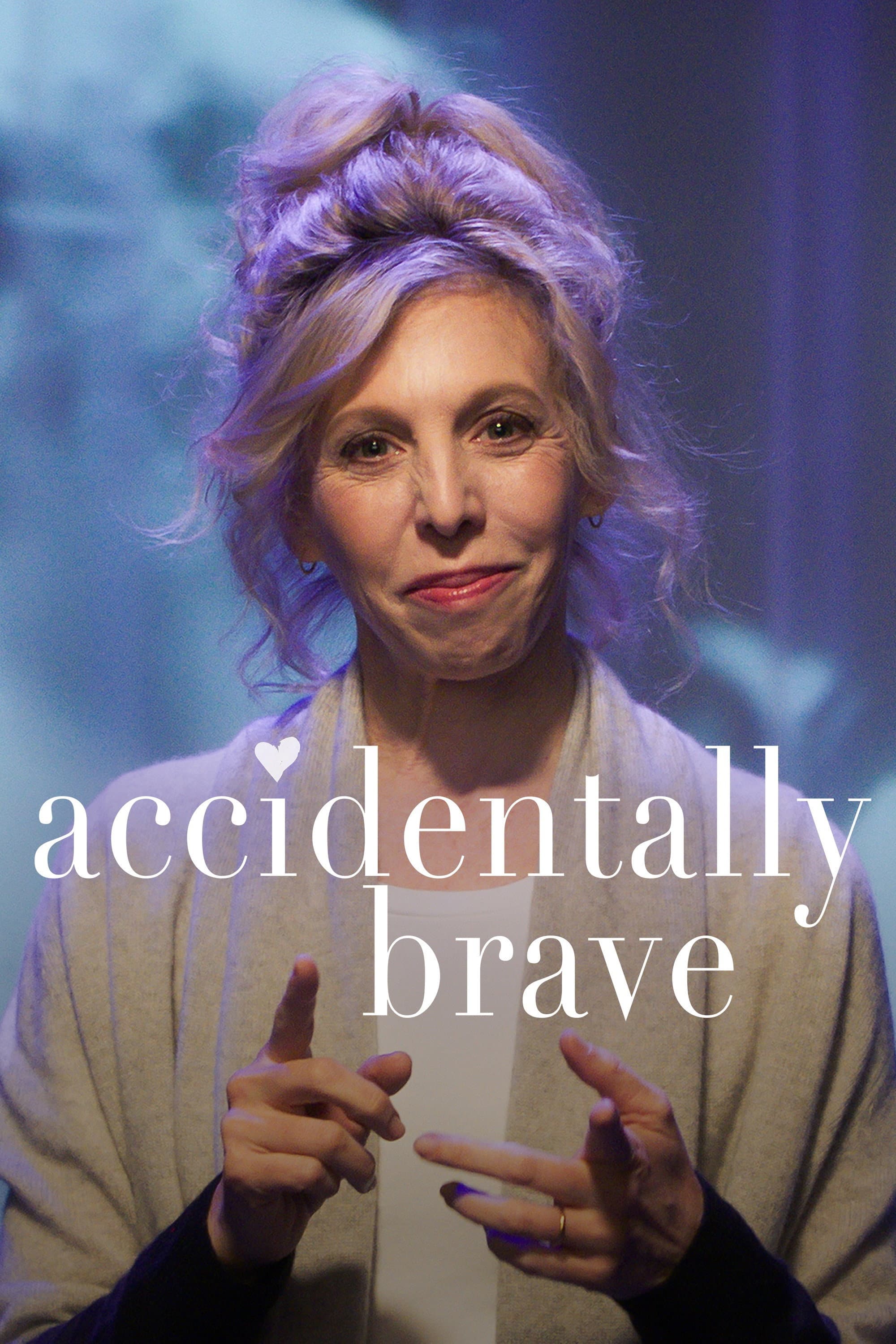 Accidentally Brave