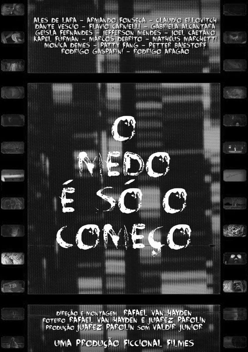 O Medo Ã‰ SÃ³ o ComeÃ§o