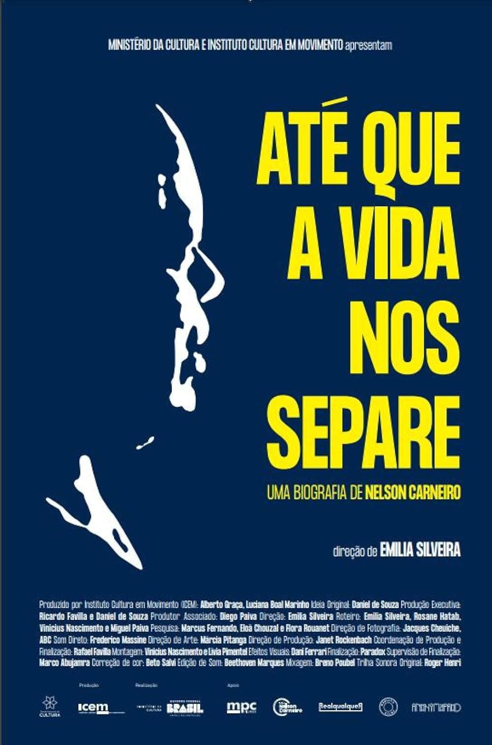 AtÃ© Que a Vida Nos Separe: Uma Biografia de Nelson Carneiro