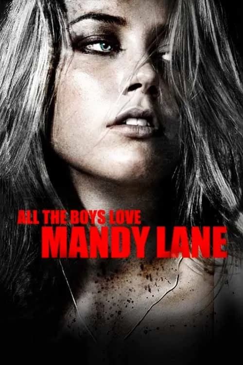 All the Boys Love Mandy Lane