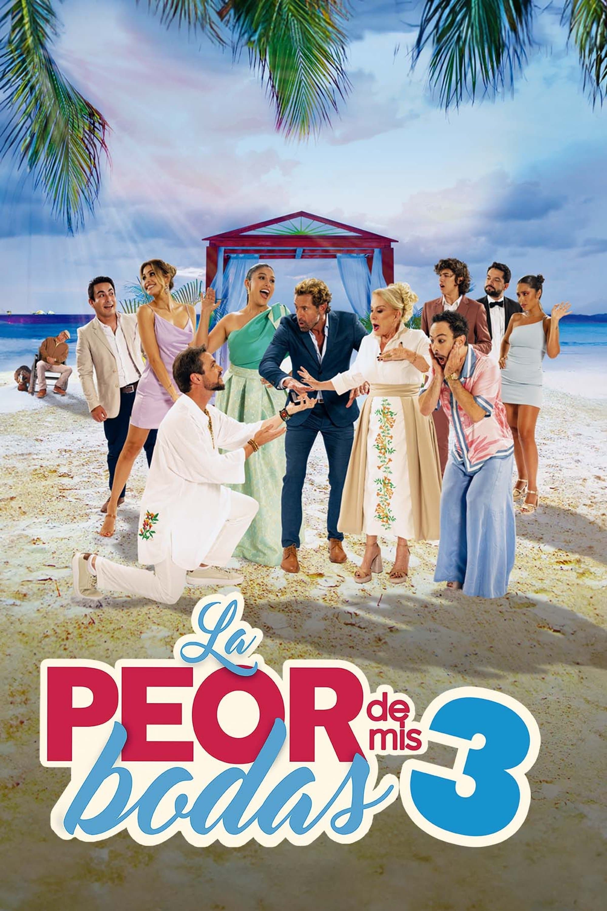 La Peor de mis Bodas 3
