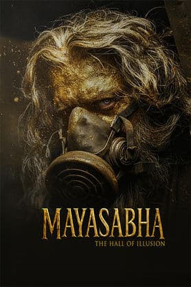 Mayasabha - The Hall of Illusion
